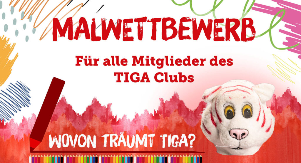Das Bild zeigt eine Werbeanzeige für den Malwettbewerb "wovon träumt Tiga".